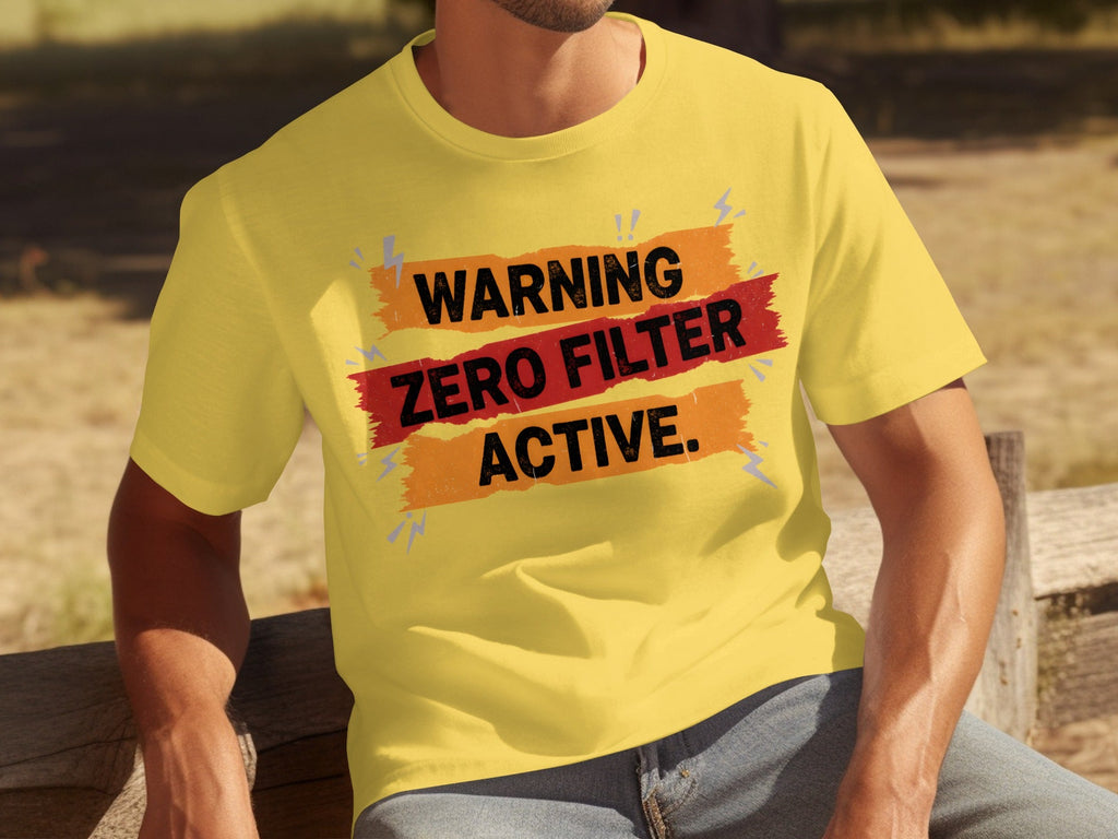 Warning Zero Filter Active Bold Statement Design T-Shirts product image 21