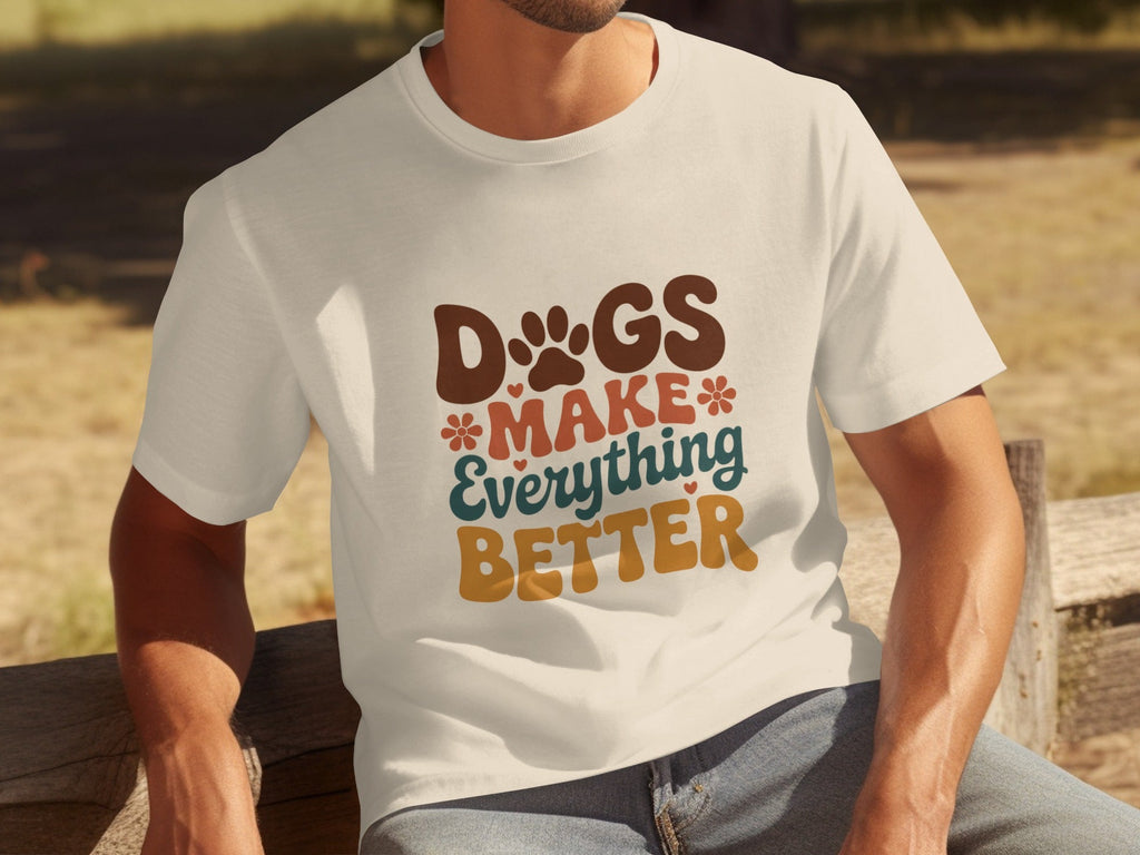Dogs Make Everything Better with Flowers Design T-Shirts