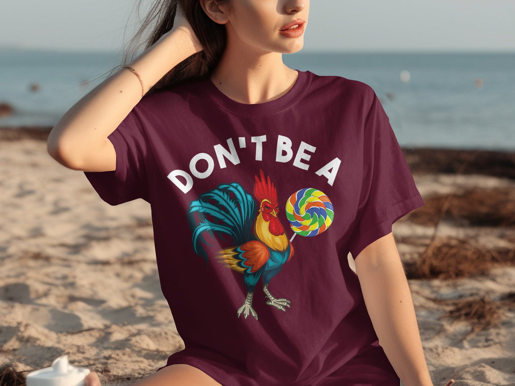 Don't Be a Chicken Rooster With Lollipop Graphic T-Shirts product image 26