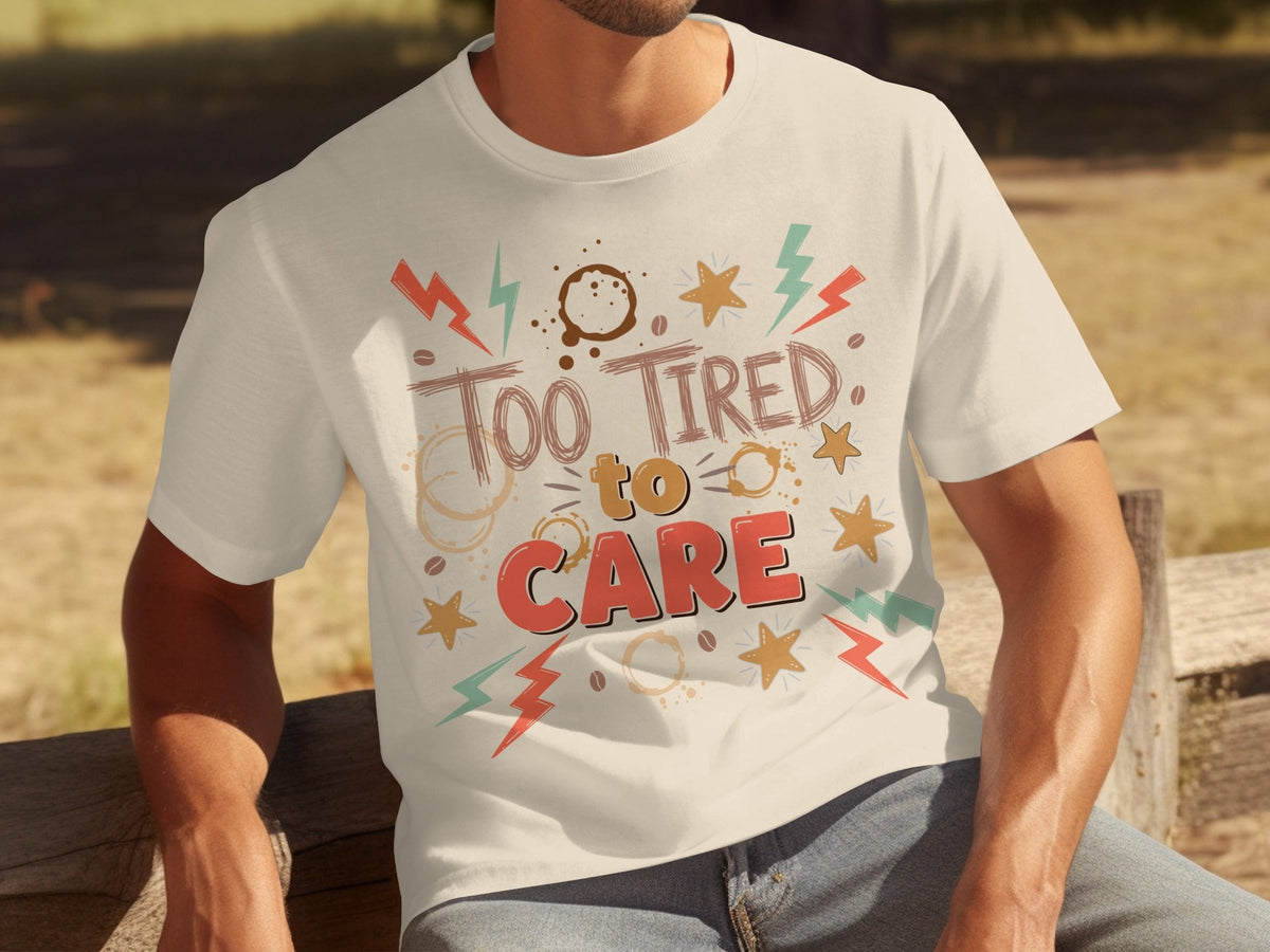 Too Tired to Care Coffee Spills and Stars Design T-Shirts product image 21