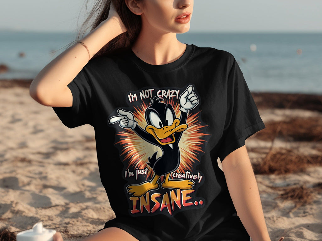 I am not crazy I am just creatively Insane T-Shirts