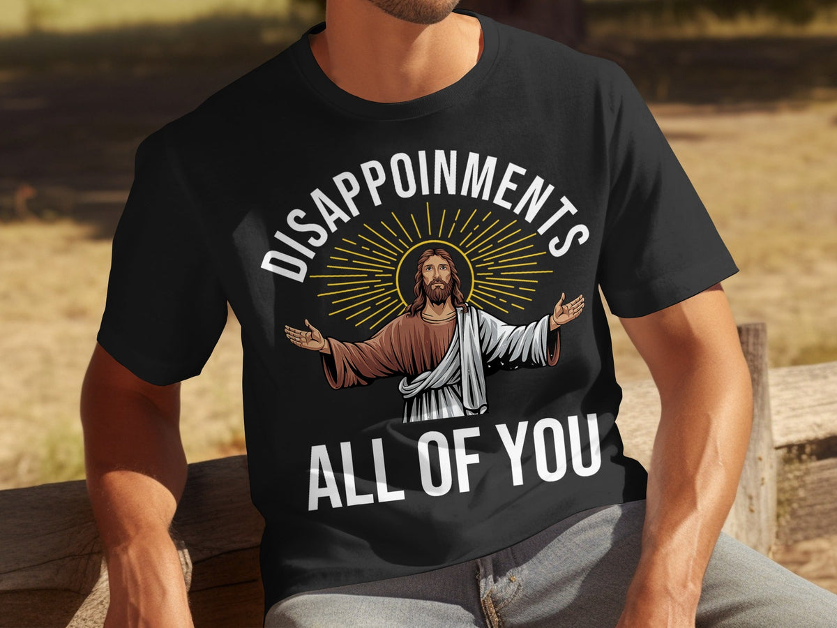 Disappointments All of You With a Picture of Jesus product image 16