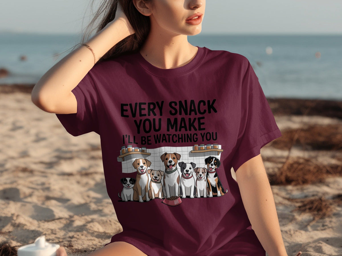 Every Snack You Make I will Be Watching You Funny Dogs T-Shirts