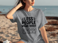 Less People More Dogs with Cute Dog Pets Art T-Shirts
