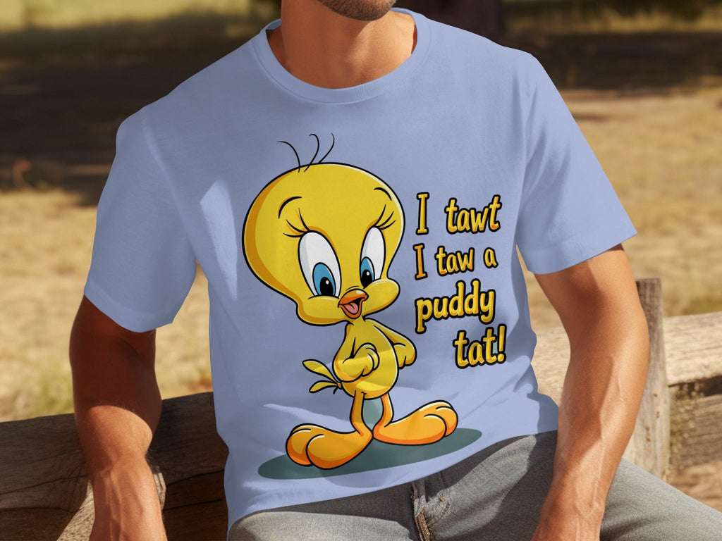 I Tawt I Taw A Puddy Tat Tweety Bird Cartoon T-Shirts