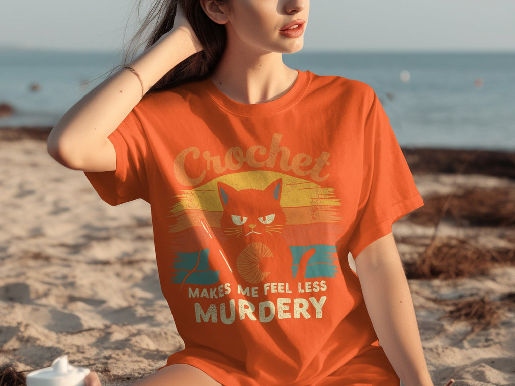 Crochet Makes Me Feel Less Murdery Funny Cat Graphic T-Shirts