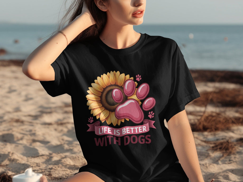 Life Is Better With Dogs Sunflower And Paw Print T-Shirts