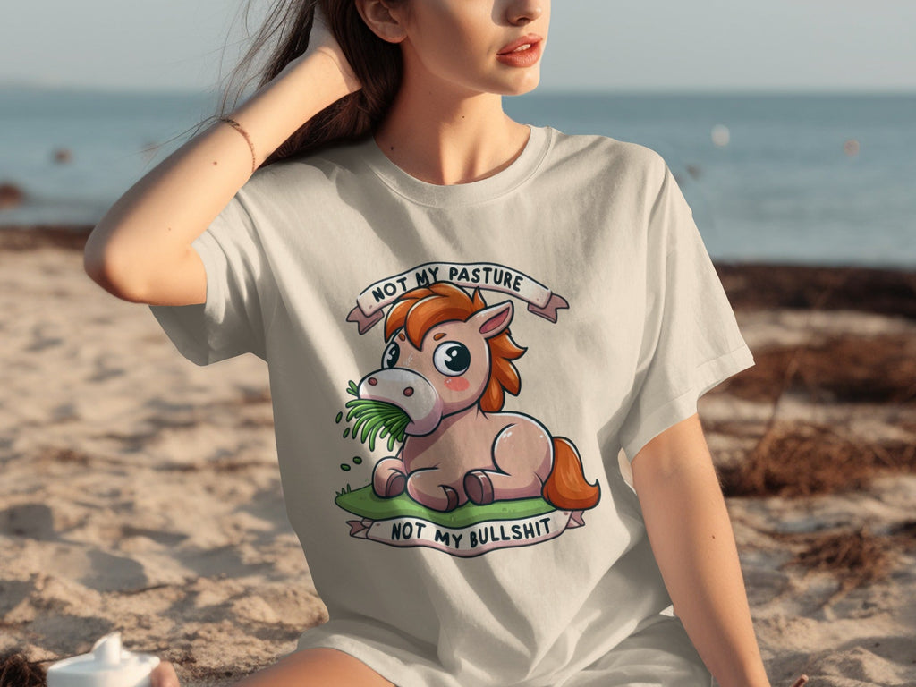 Not My Pasture Cute Horse With Phrase Funny Slogan T-Shirts