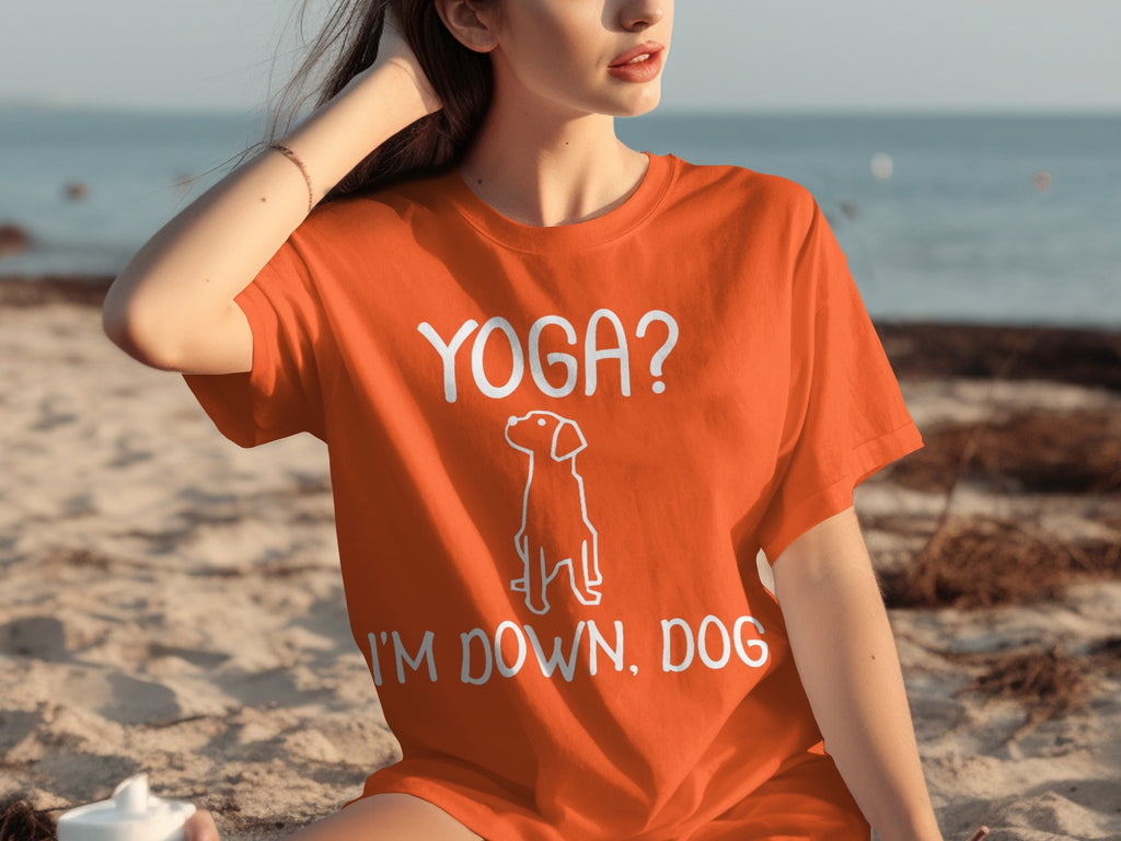 Yoga I'm Down Dog Funny Yoga Lover T-Shirts