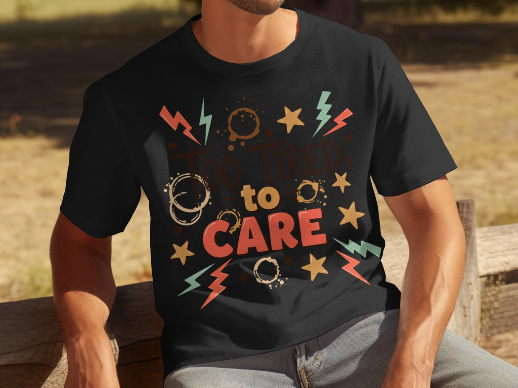 Too Tired to Care With Coffee Elements Design T-Shirts product image 31
