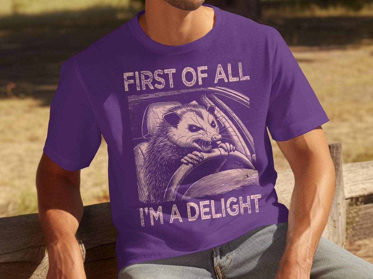 Funny Driving Raccoon First Of All I Am A Delight T-Shirts product image 10