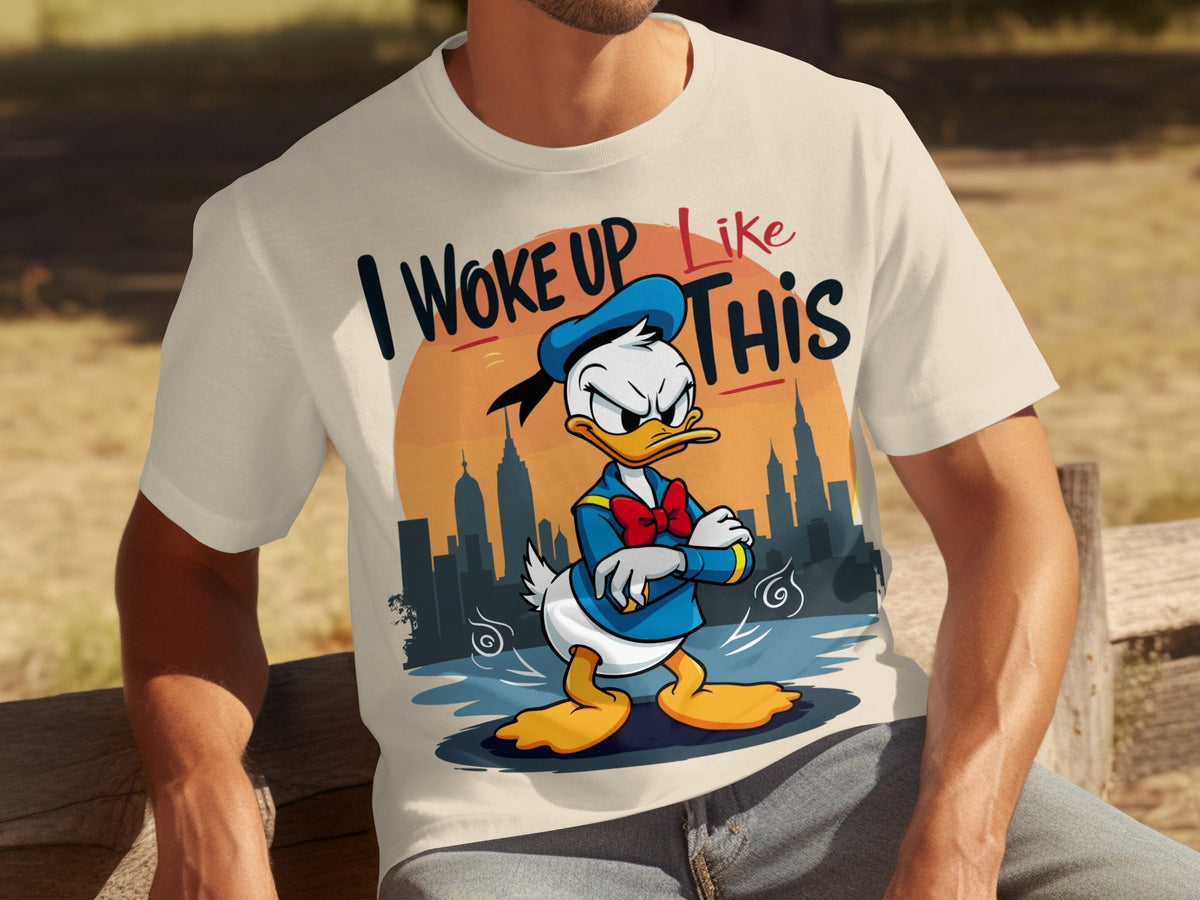 Donald Duck I Woke Up Like This On Cityscape Backdrop T-Shirts