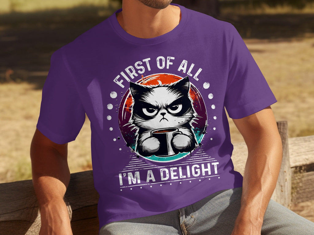 First of All I Am a Delight Angry Cat With Coffee T-Shirts product image 10