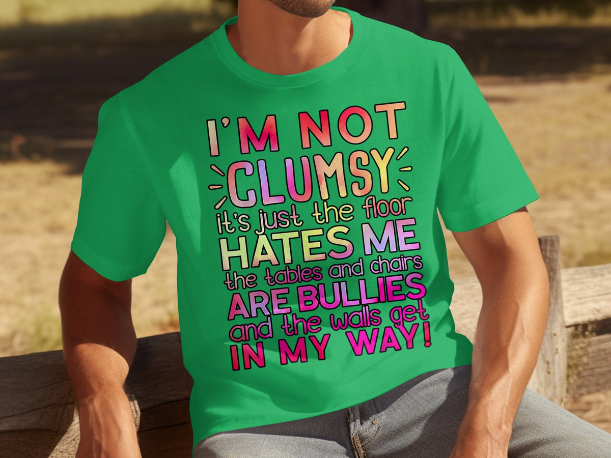 I'm Not Clumsy Humor Graphic Statement Novelty T-Shirts product image 5