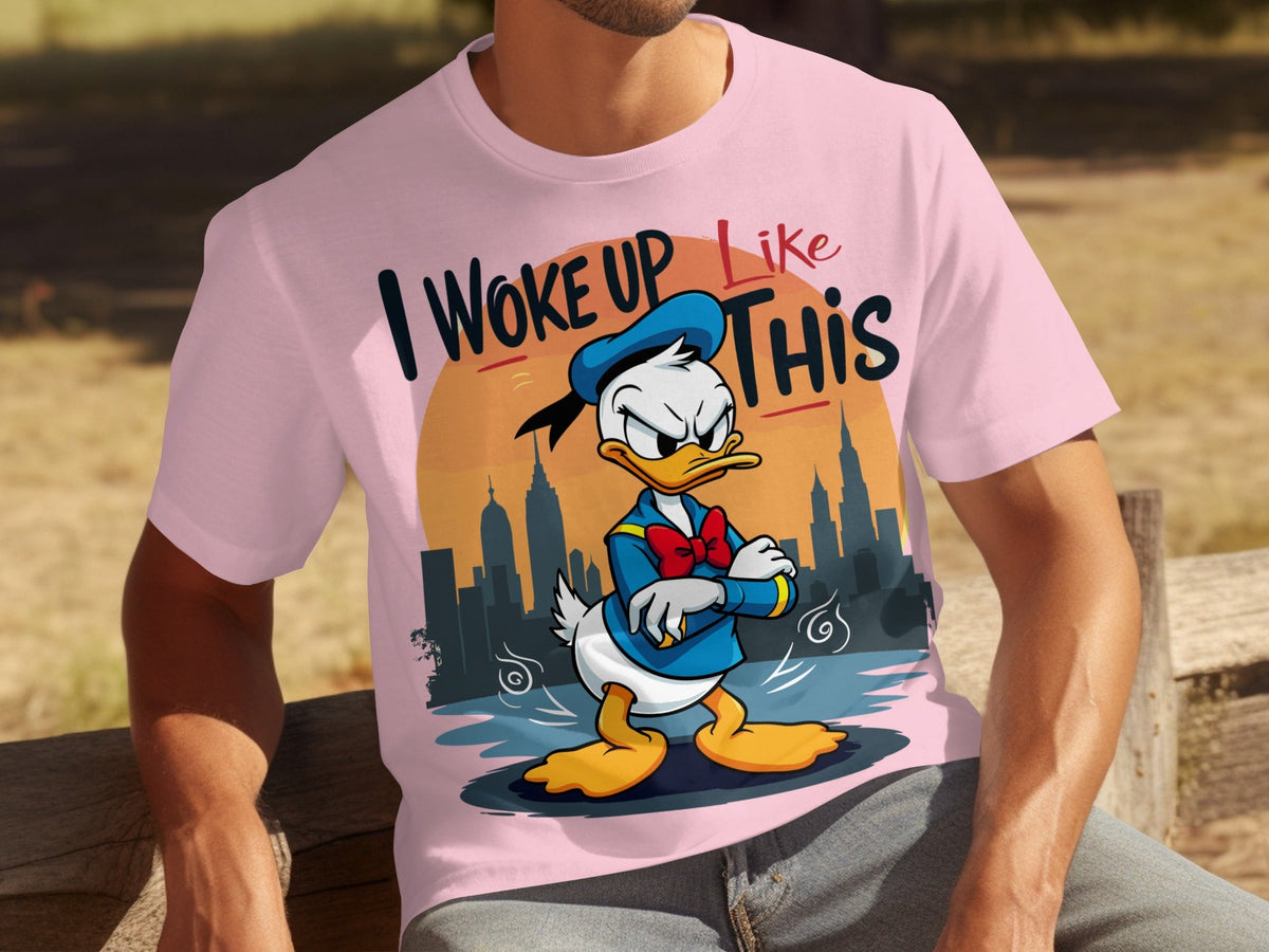 Donald Duck I Woke Up Like This On Cityscape Backdrop T-Shirts