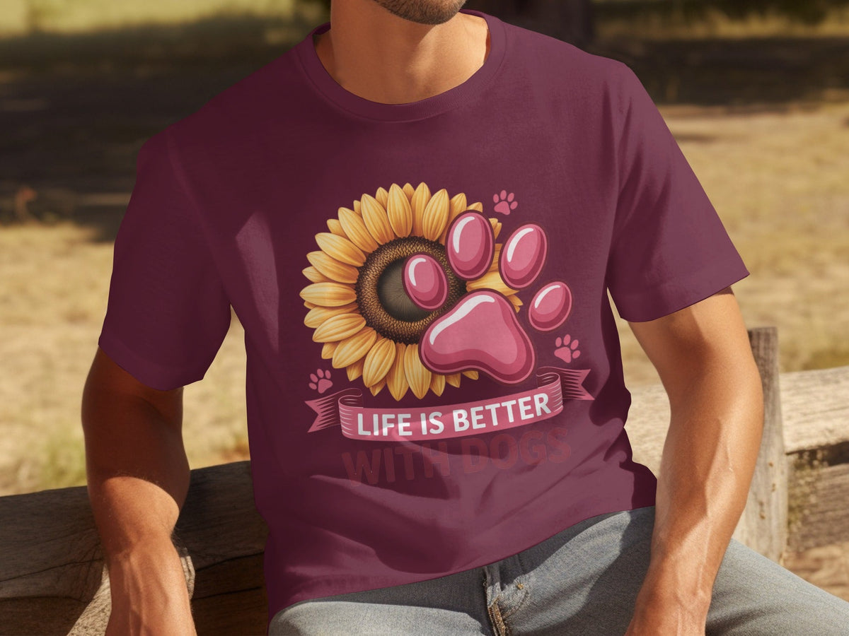 Life Is Better With Dogs Sunflower And Paw Print T-Shirts