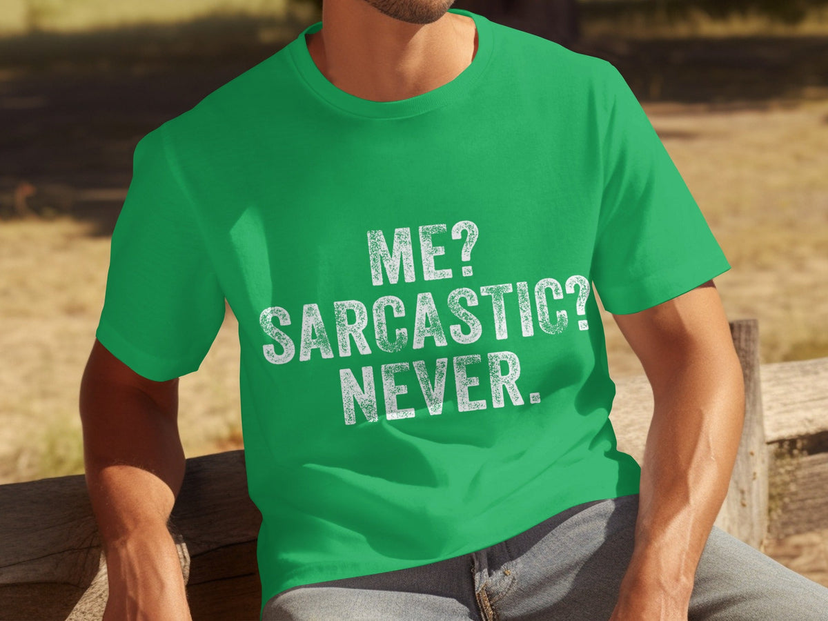 Me Sarcastic Never Funny Sarcasm Quote T-Shirts product image 5