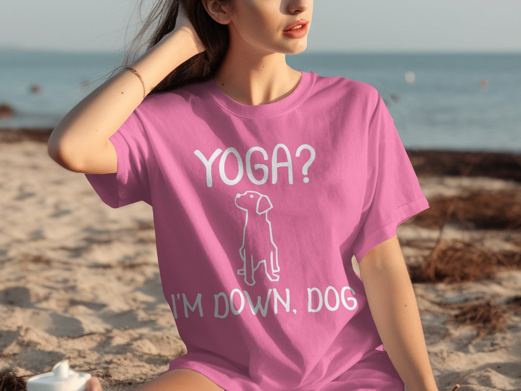 Yoga I'm Down Dog Funny Yoga Lover T-Shirts