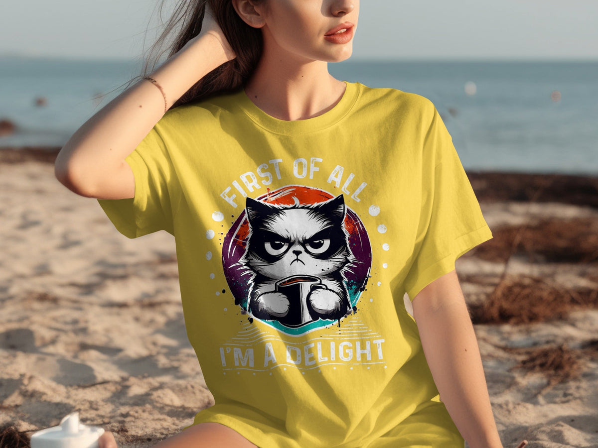 First of All I Am a Delight Angry Cat With Coffee T-Shirts product image 22