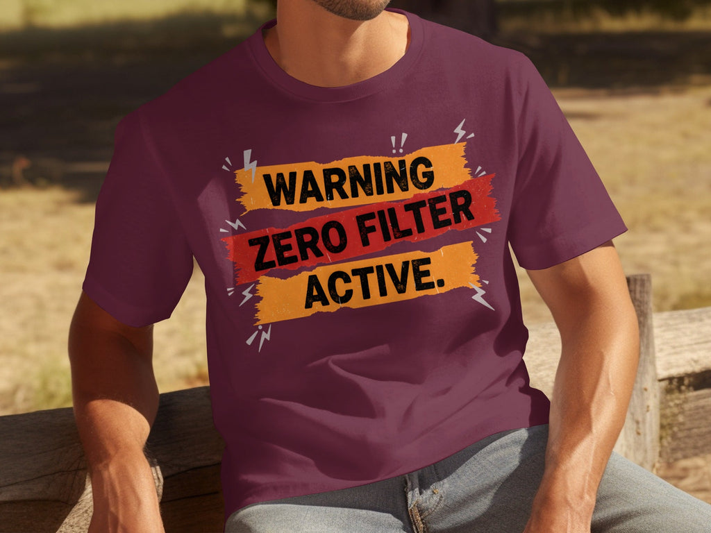 Warning Zero Filter Active Bold Statement Design T-Shirts product image 26