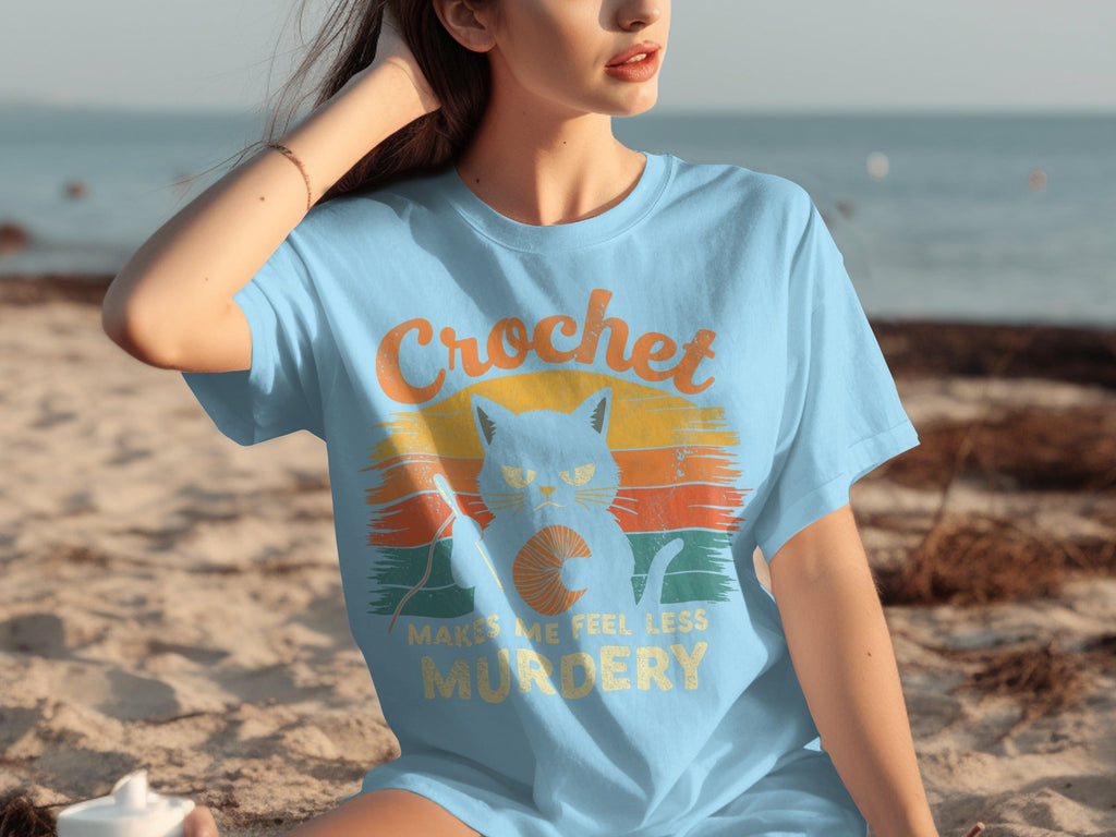 Crochet Makes Me Feel Less Murdery Funny Cat Graphic T-Shirts