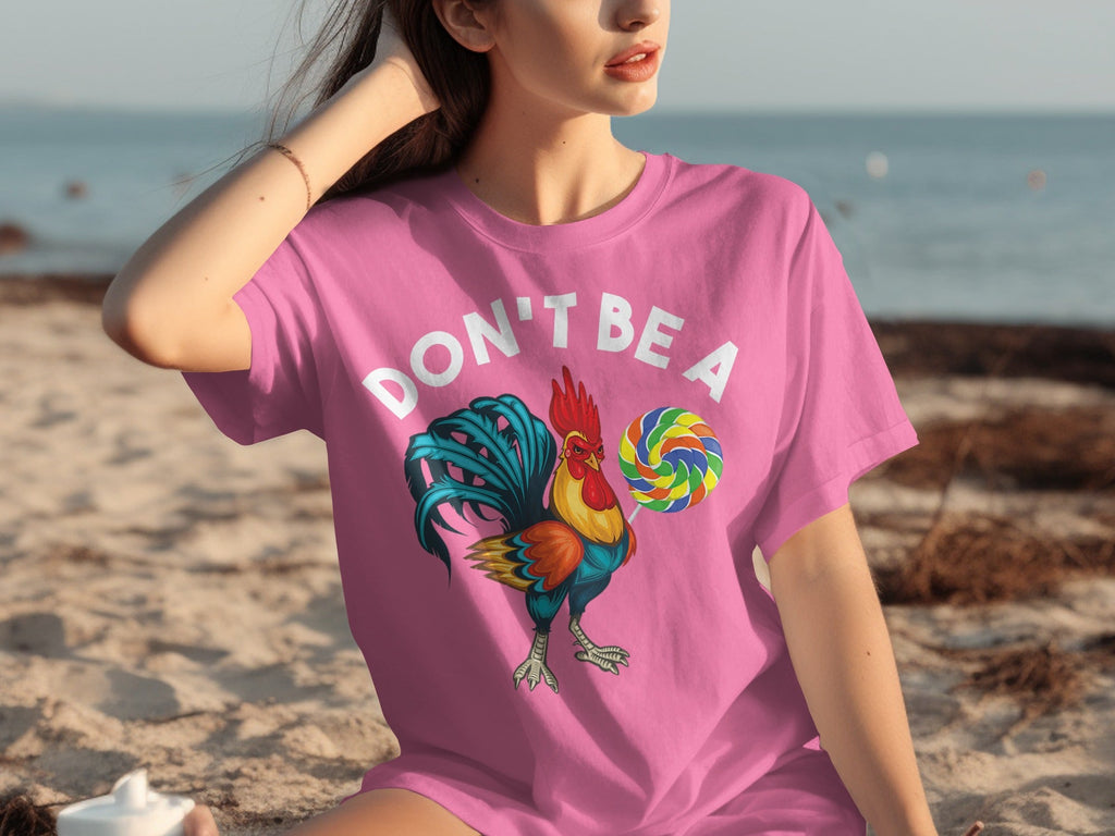 Don't Be a Chicken Rooster With Lollipop Graphic T-Shirts product image 19