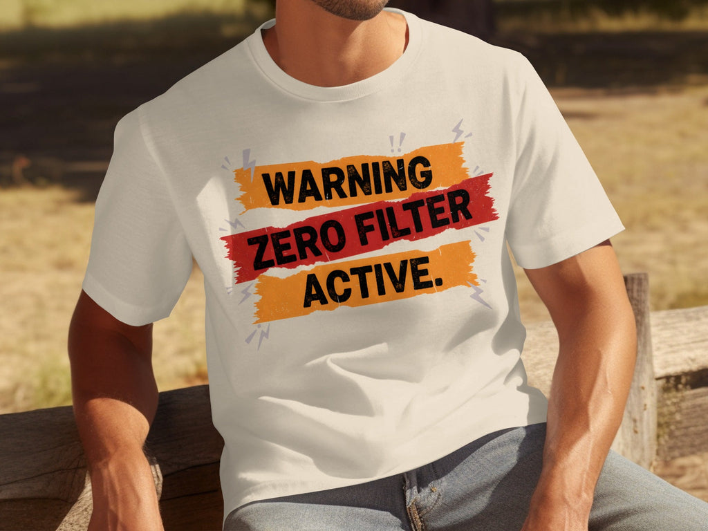 Warning Zero Filter Active Bold Statement Design T-Shirts product image 22