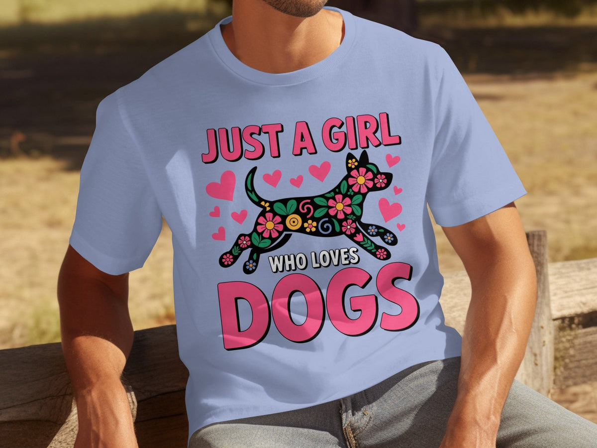 Just A Girl Who Loves Dogs Floral Dog Design T-Shirts