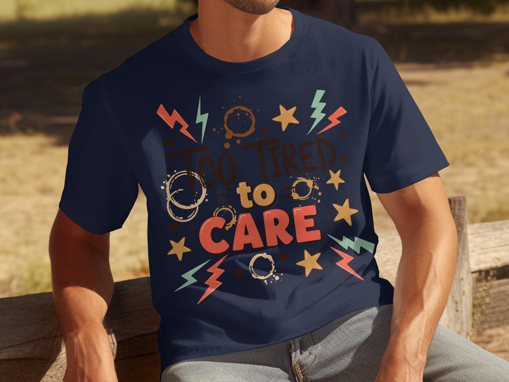 Too Tired to Care With Coffee Elements Design T-Shirts product image 24