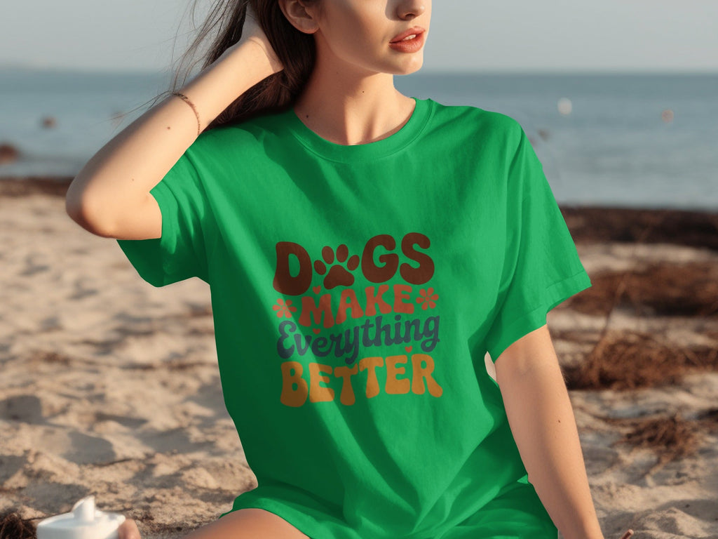 Dogs Make Everything Better with Flowers Design T-Shirts