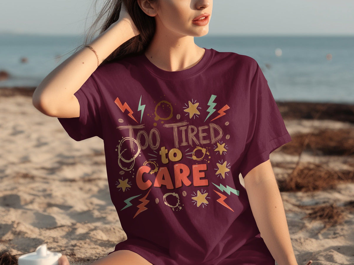 Too Tired to Care Coffee Spills and Stars Design T-Shirts product image 9