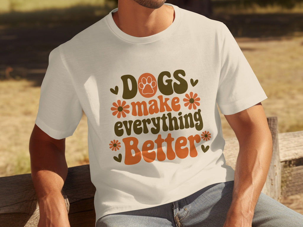 Dogs Make Everything Better Funny Dog Lovers Graphic product image 22