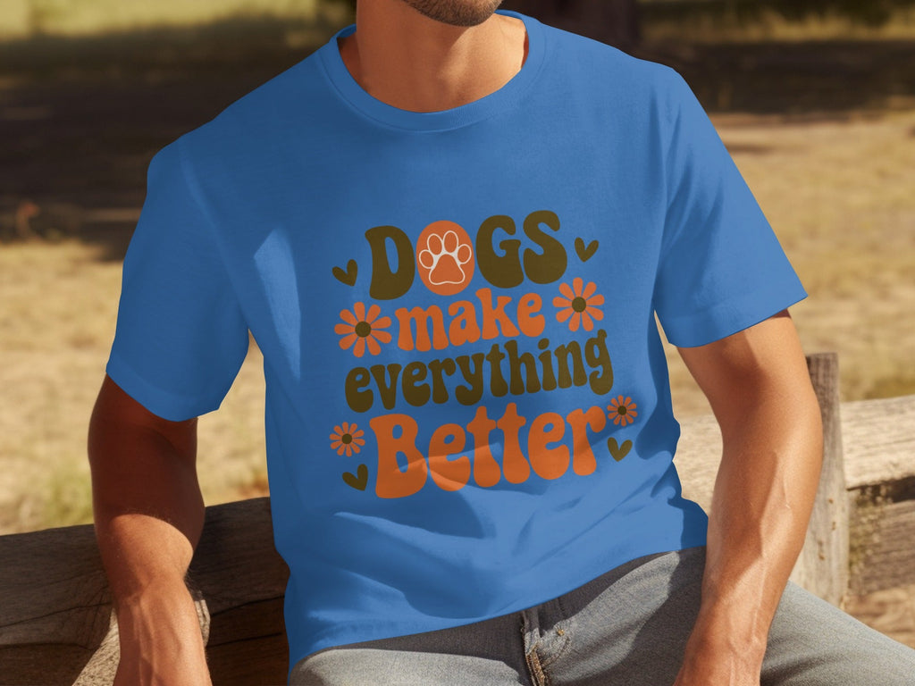 Dogs Make Everything Better Funny Dog Lovers Graphic product image 17