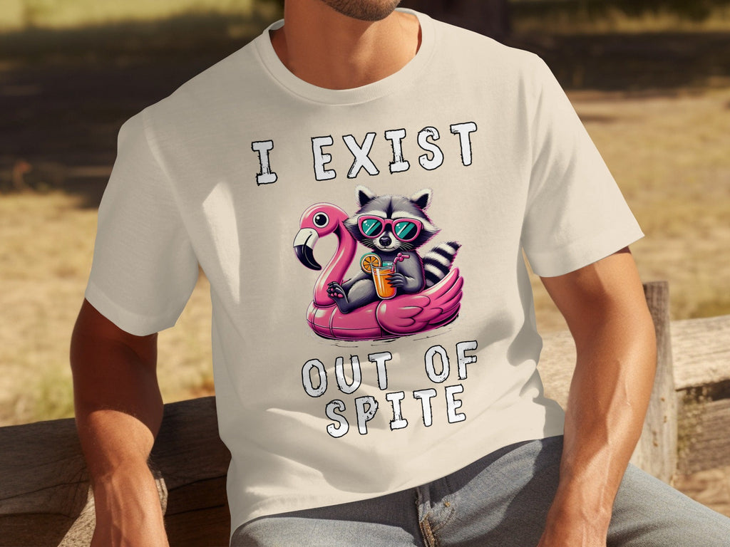 Funny Raccoon Flamingo Float I Exist Out Of Spite T-Shirts