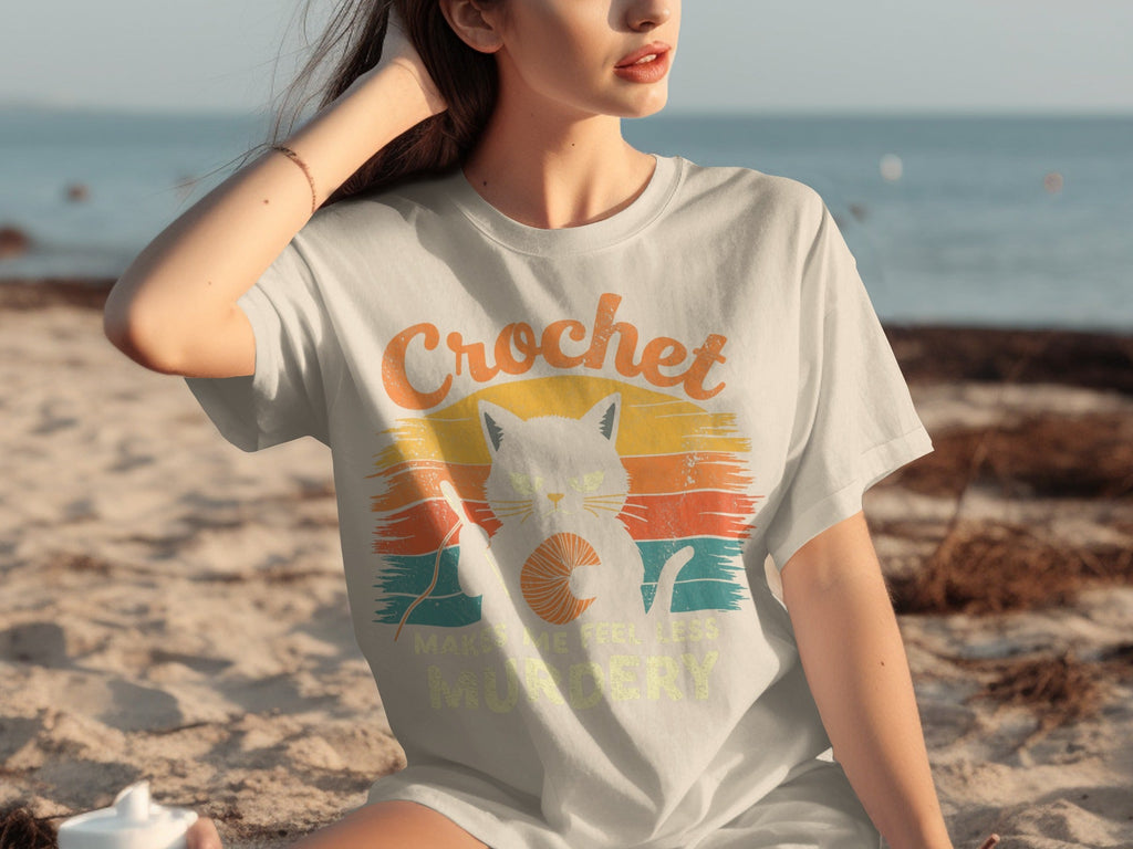 Crochet Makes Me Feel Less Murdery Funny Cat Graphic T-Shirts