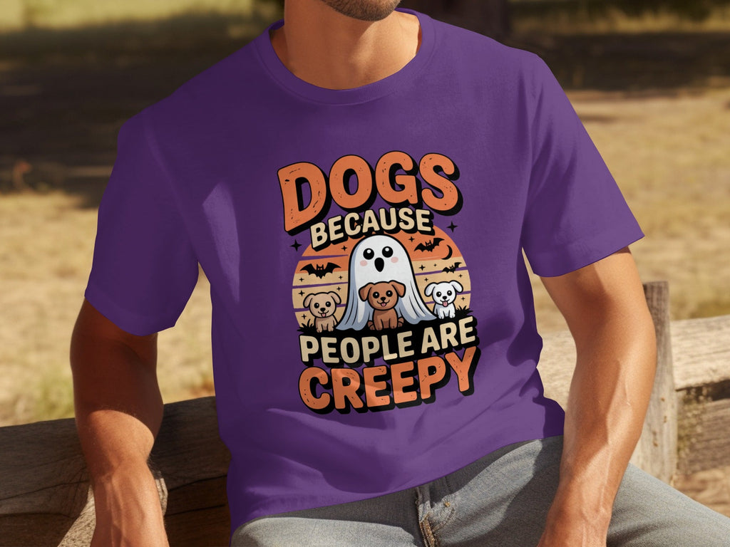 Dogs Because People Are Creepy Halloween Dogs T-Shirts