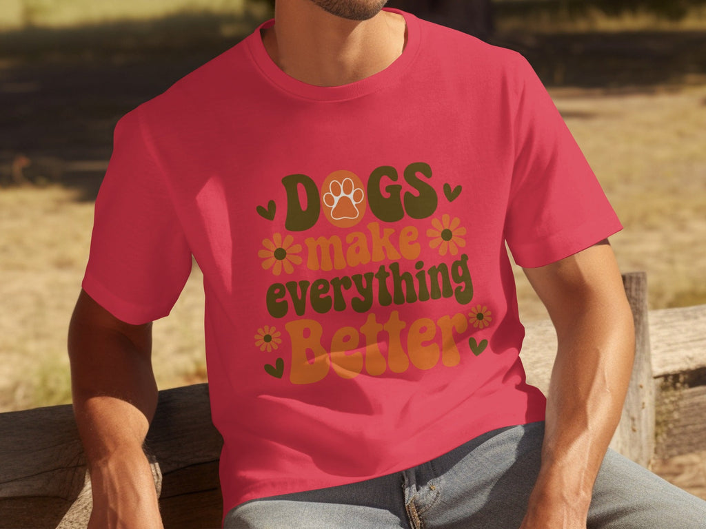 Dogs Make Everything Better Funny Dog Lovers Graphic product image 16
