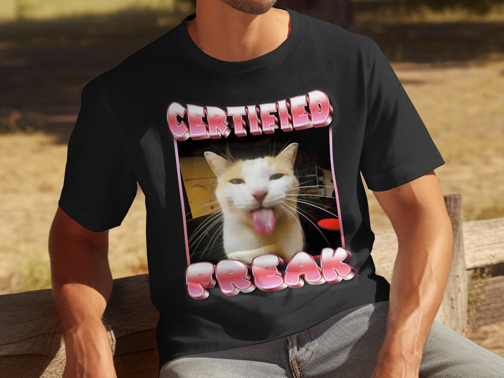 Certified Freak Hilarious Cat With Tongue Out T-Shirts