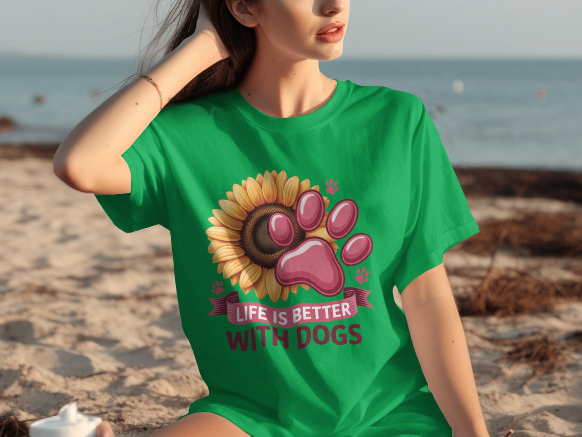 Life Is Better With Dogs Sunflower And Paw Print T-Shirts