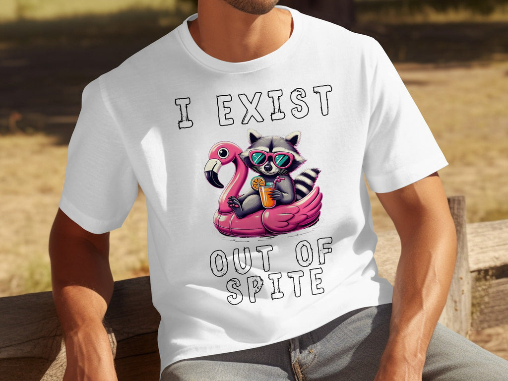 Funny Raccoon Flamingo Float I Exist Out Of Spite T-Shirts