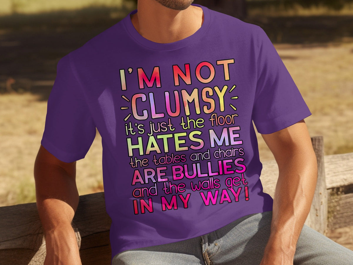 I'm Not Clumsy Humor Graphic Statement Novelty T-Shirts product image 10