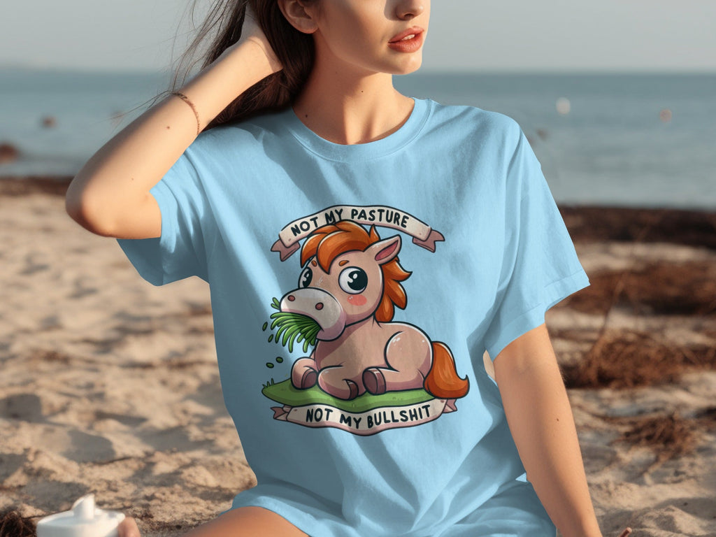 Not My Pasture Cute Horse With Phrase Funny Slogan T-Shirts