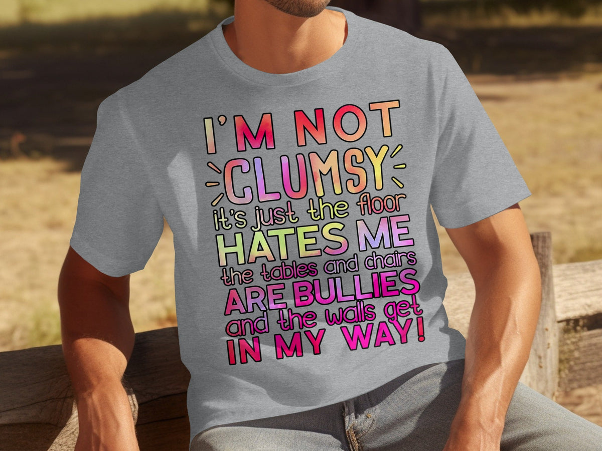 I'm Not Clumsy Humor Graphic Statement Novelty T-Shirts product image 15