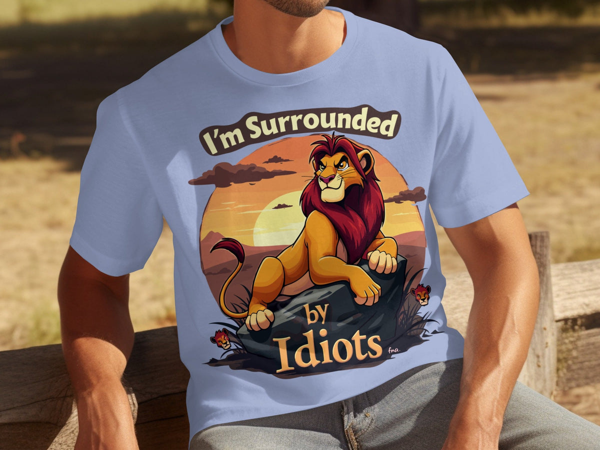 Im Surrounded By Idiots Angry Lion Sunset Artwork T-Shirts product image 28