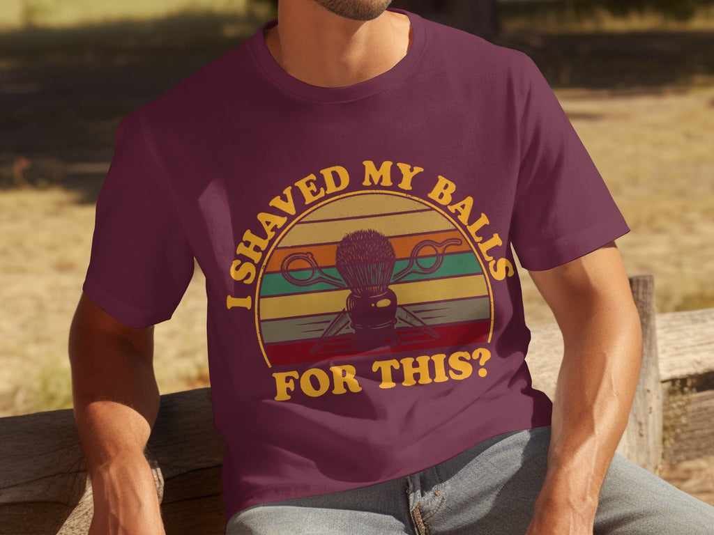 I Shaved My Balls For This Question Funny Barber T-Shirts product image 11