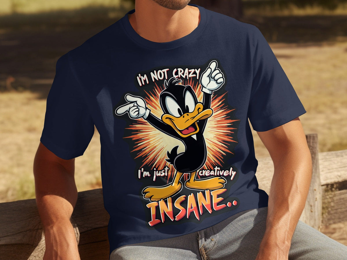 I am not crazy I am just creatively Insane T-Shirts