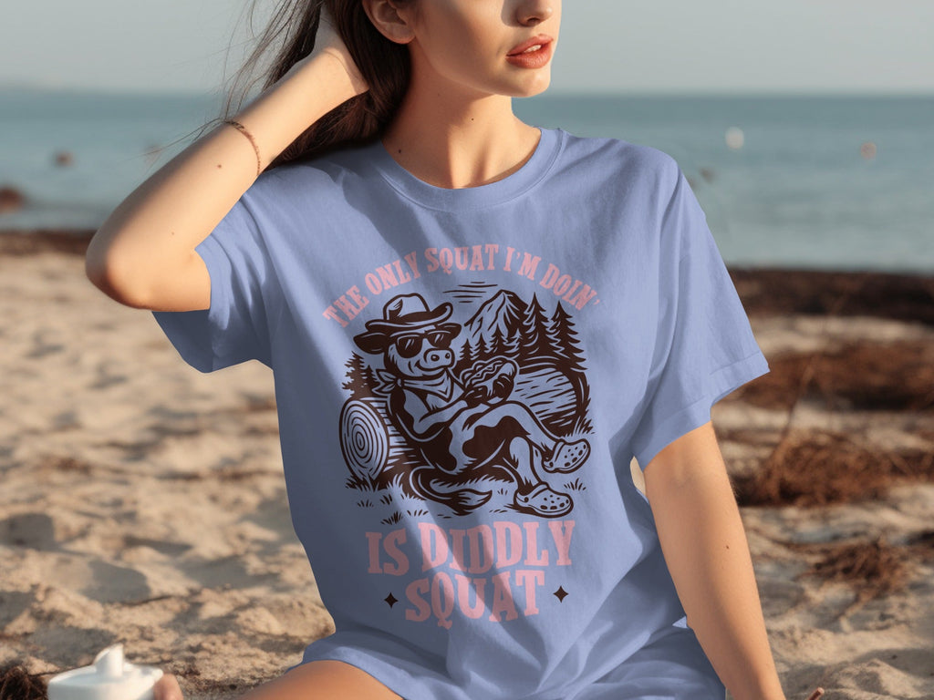 The Only Squat I'm Doing Is Diddly Squat Design T-Shirts