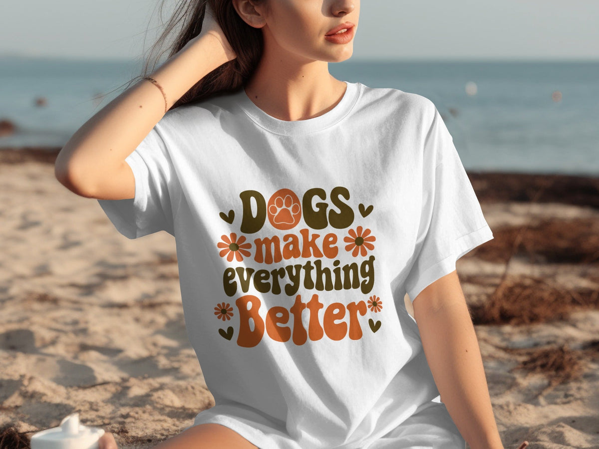 Dogs Make Everything Better Funny Dog Lovers Graphic product image 14