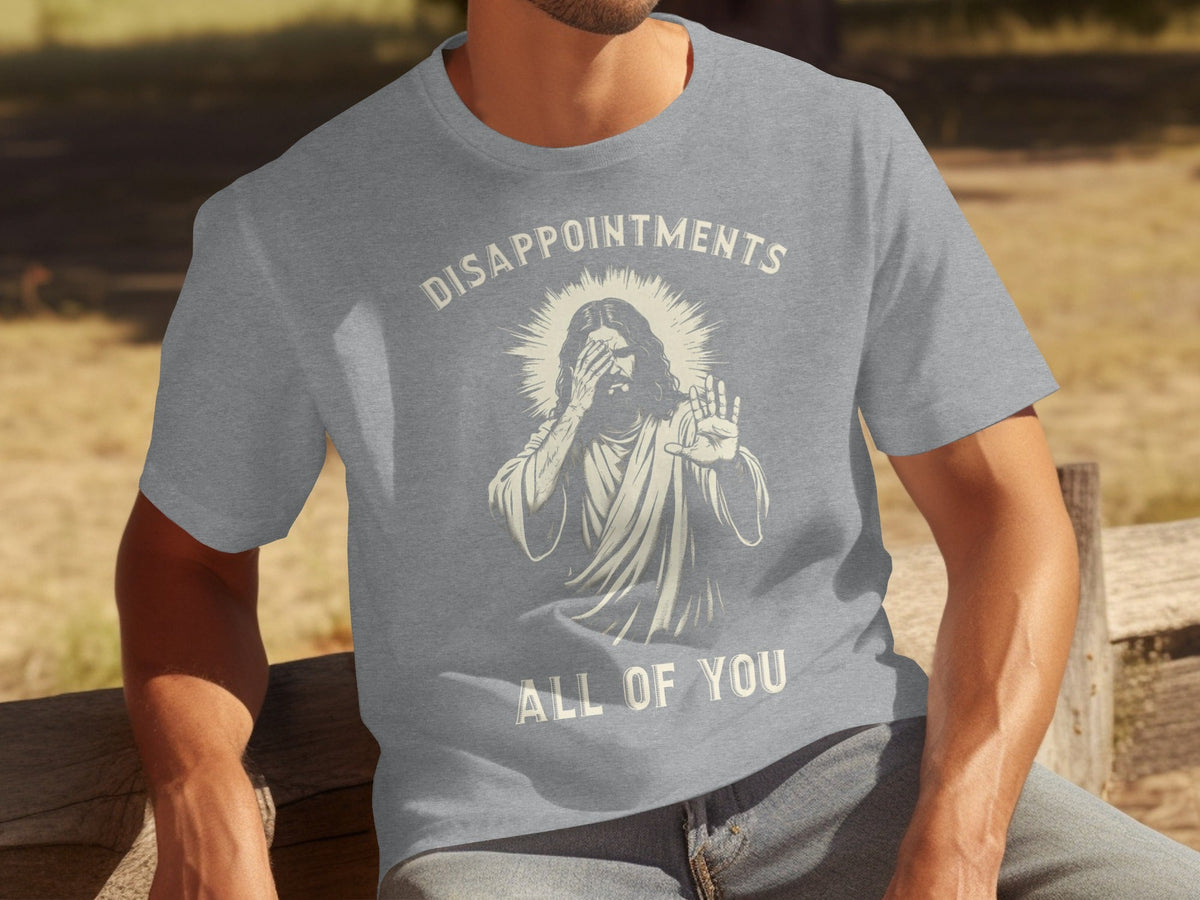 Disappointments All Of You Illustration Graphic T-Shirts