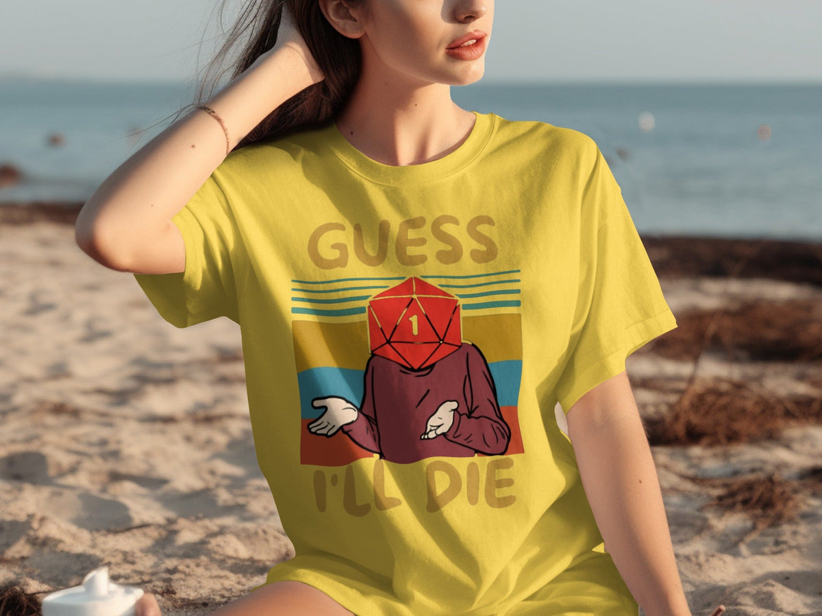 Guess I Will Die D20 Dice Retro Style Gaming Funny T-Shirts
